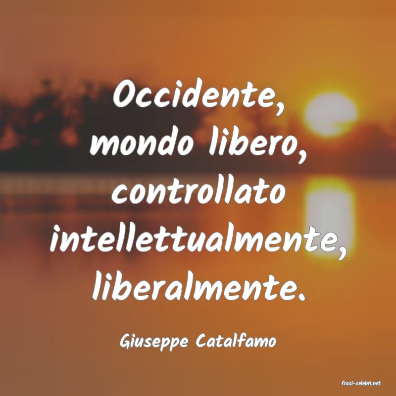 frasi di  Giuseppe Catalfamo
