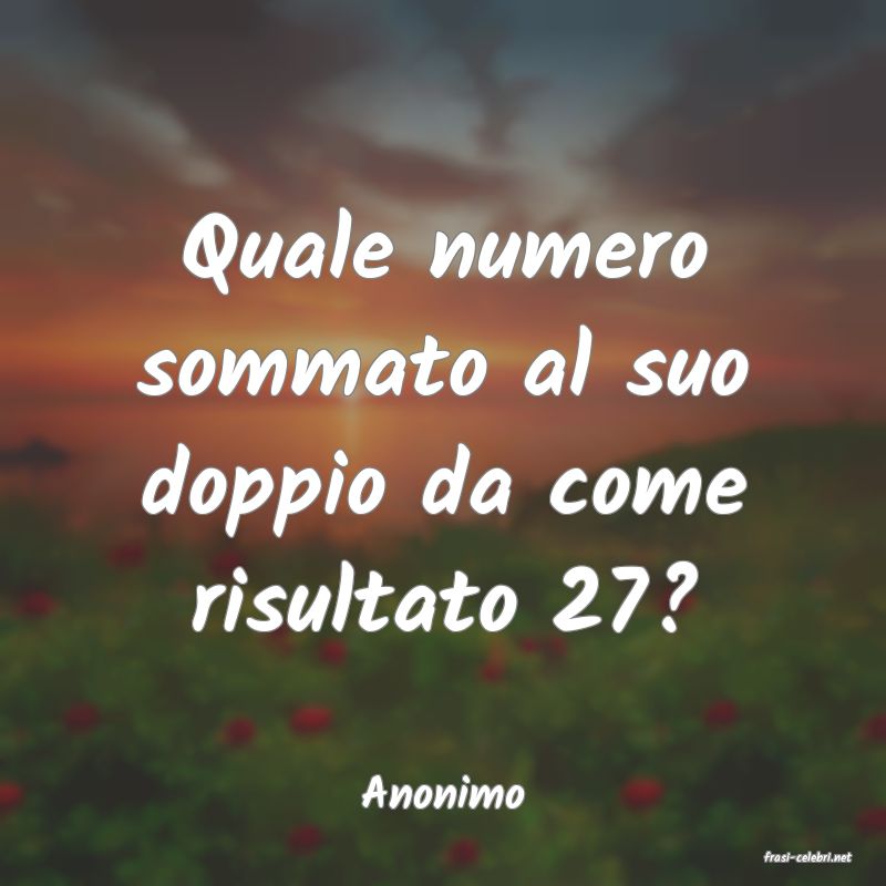 frasi di Anonimo
