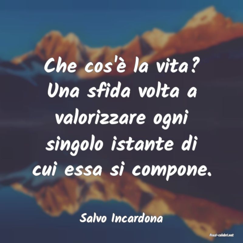 frasi di Salvo Incardona