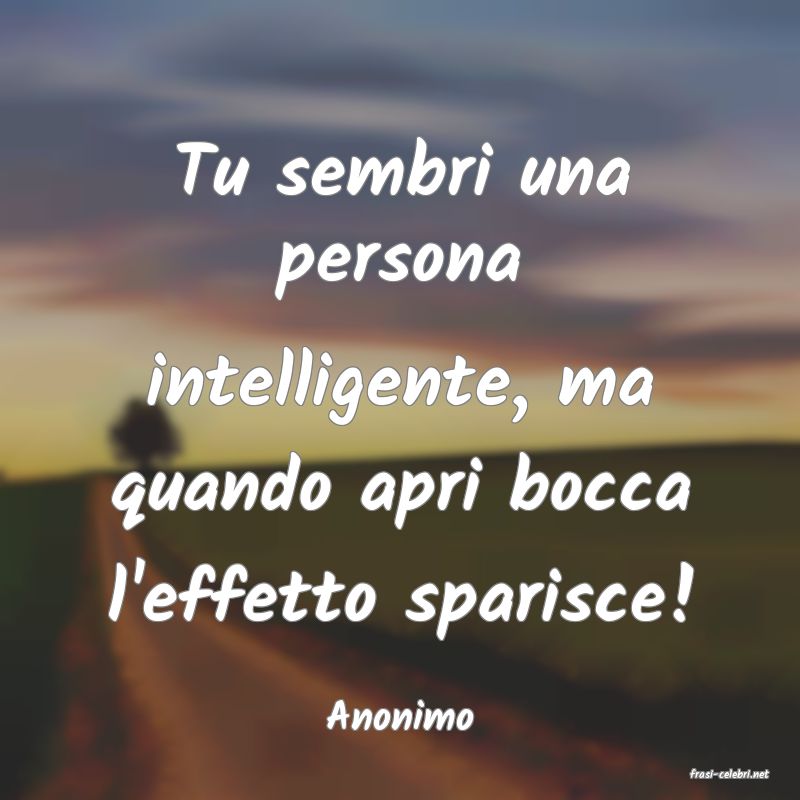 frasi di Anonimo