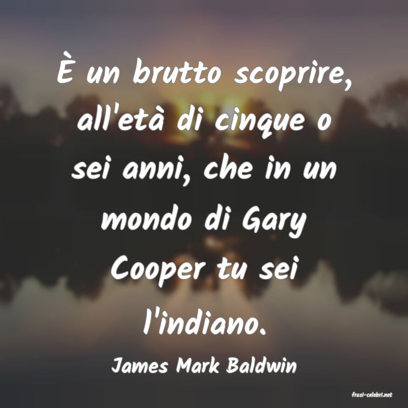frasi di James Mark Baldwin