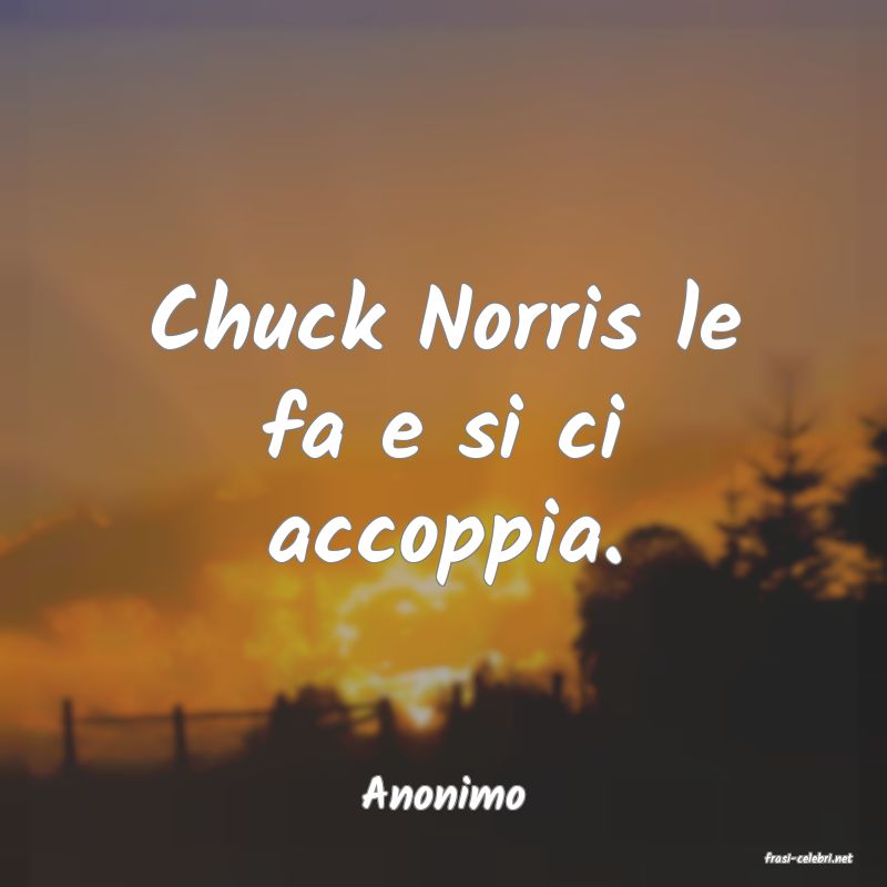 frasi di Anonimo