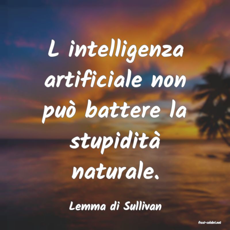 frasi di Lemma di Sullivan