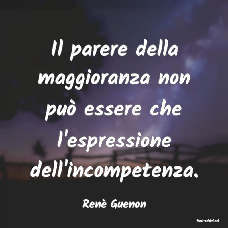frasi di Ren Guenon