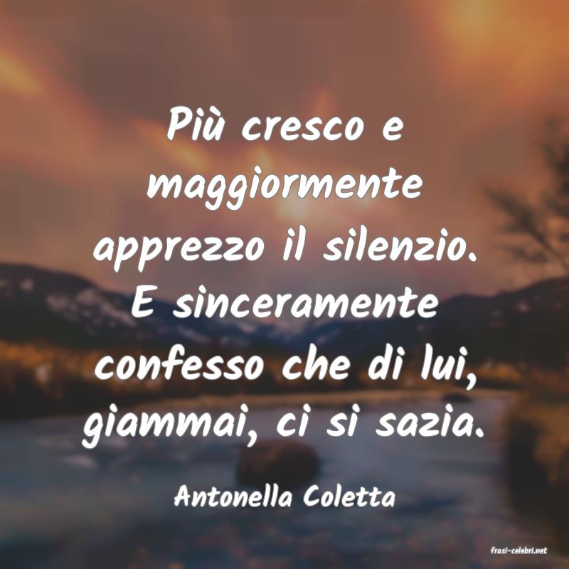 frasi di  Antonella Coletta
