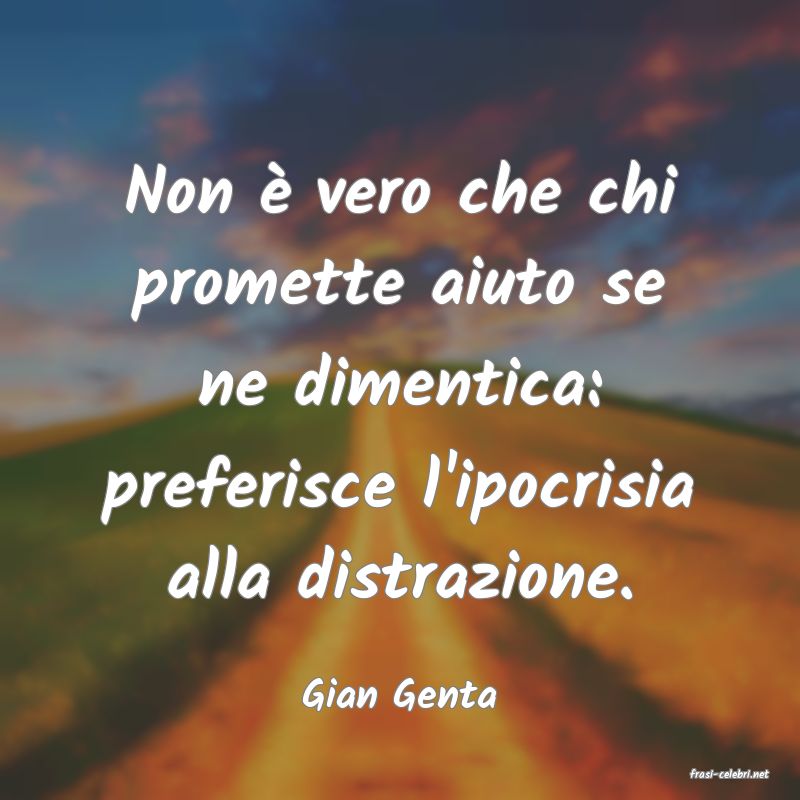 frasi di  Gian Genta
