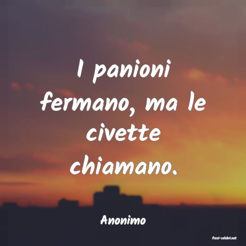 frasi di Anonimo