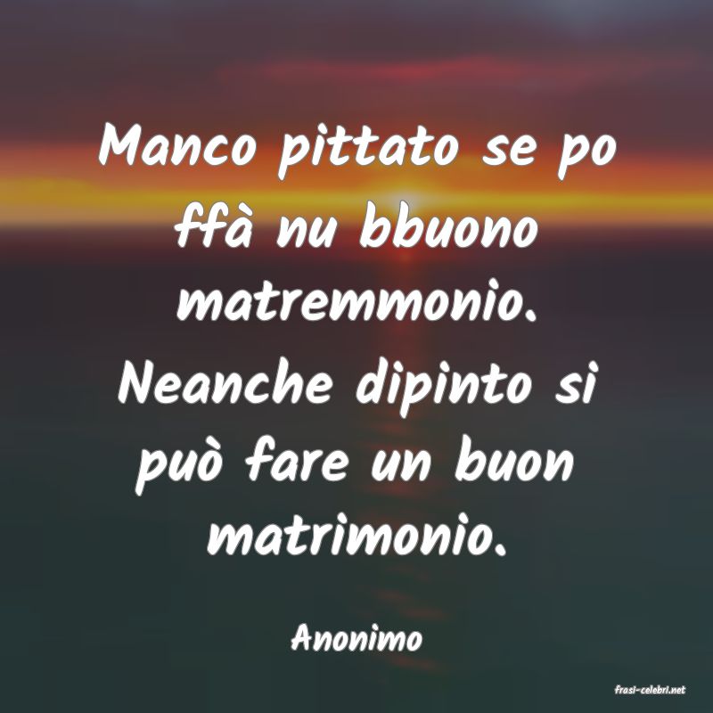 frasi di Anonimo