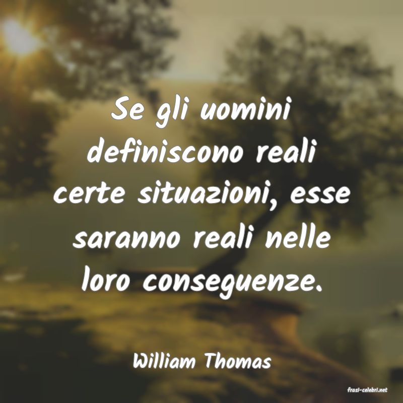 frasi di William Thomas