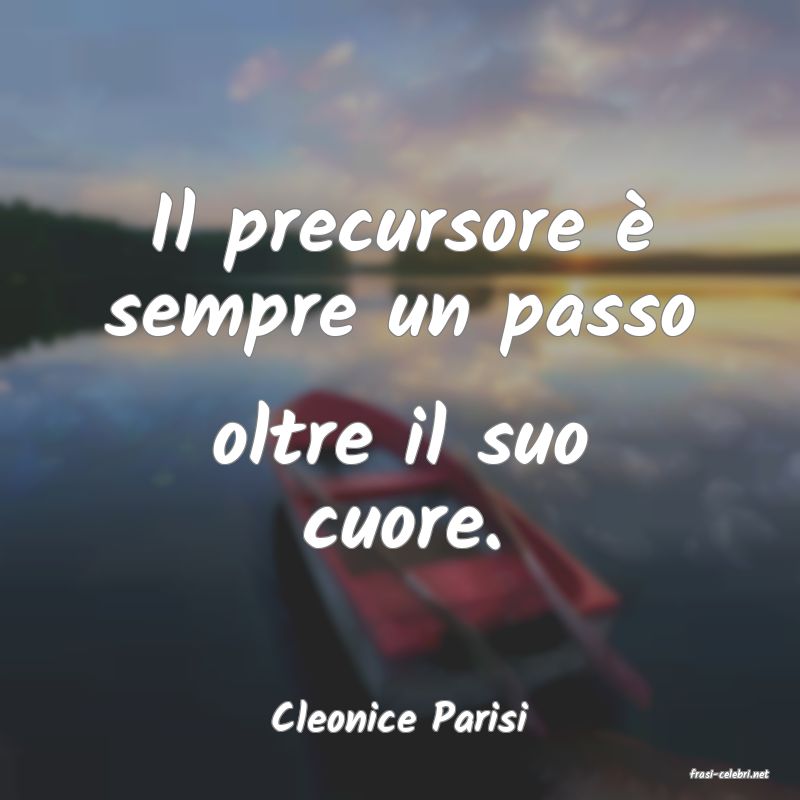 frasi di Cleonice Parisi