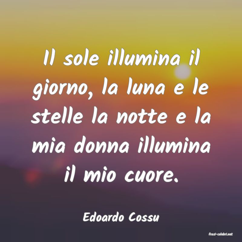 frasi di Edoardo Cossu