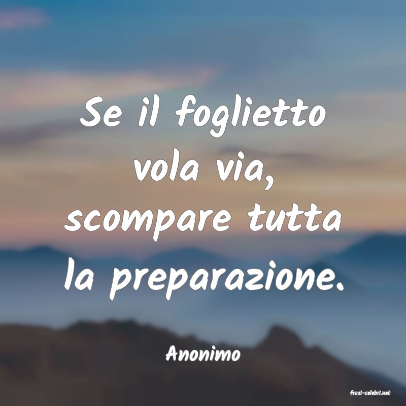 frasi di  Anonimo
