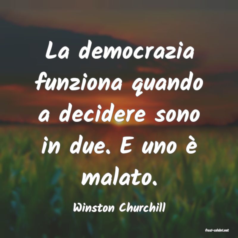 frasi di  Winston Churchill
