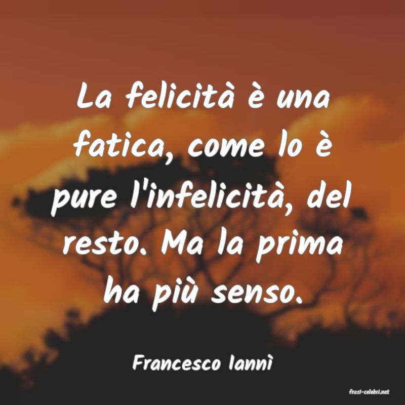 frasi di Francesco Iann