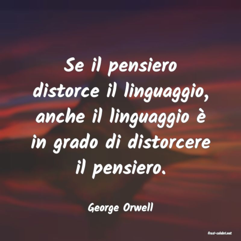 frasi di  George Orwell
