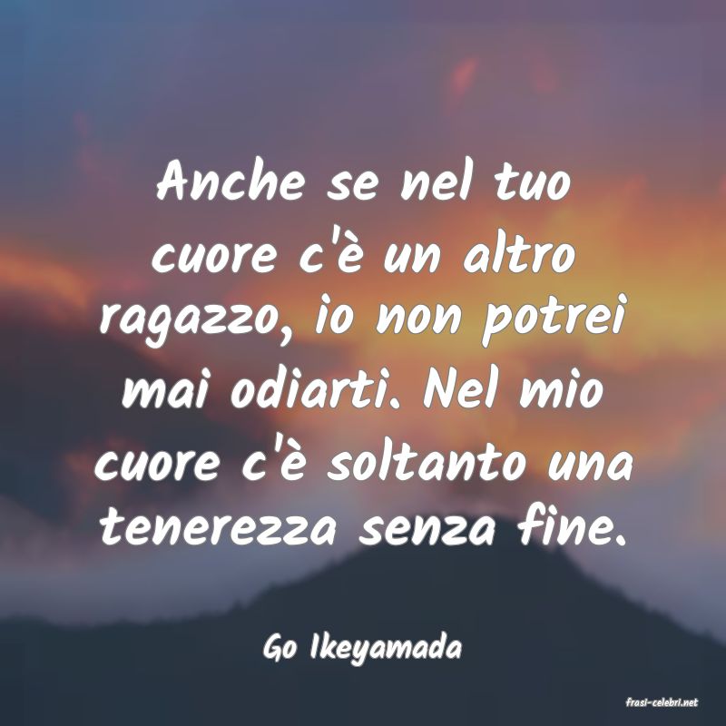 frasi di Go Ikeyamada