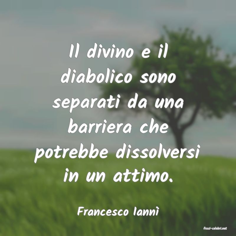 frasi di Francesco Iann