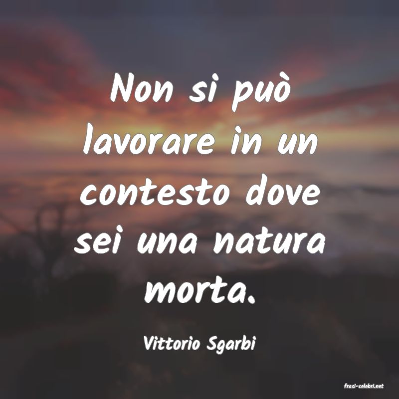 frasi di  Vittorio Sgarbi
