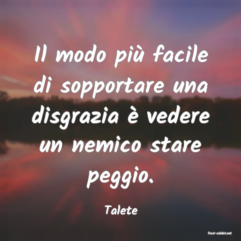 frasi di  Talete
