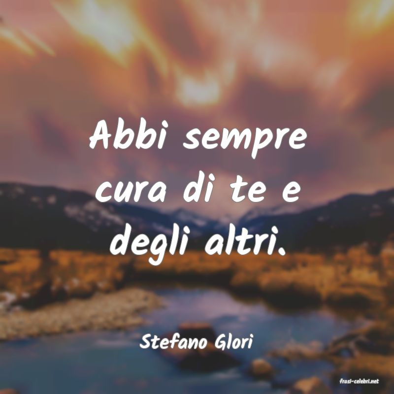 frasi di  Stefano Glori
