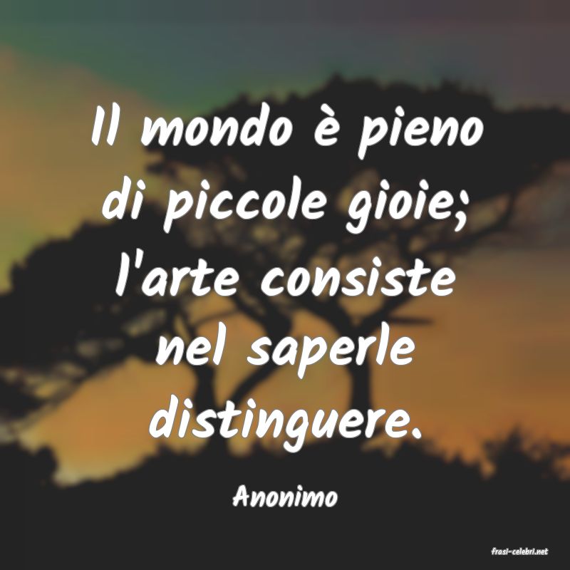 frasi di  Anonimo
