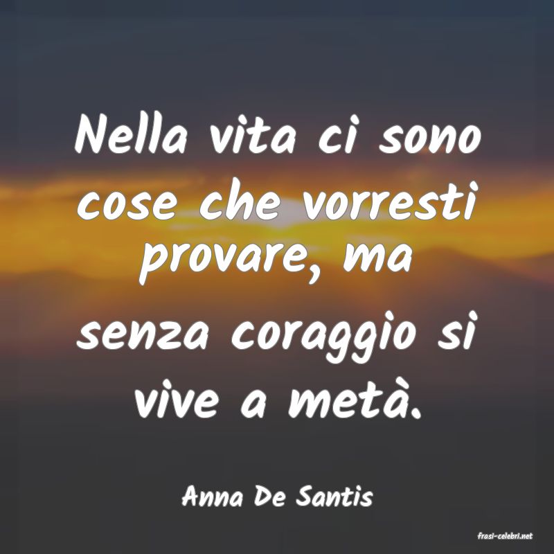 frasi di Anna De Santis