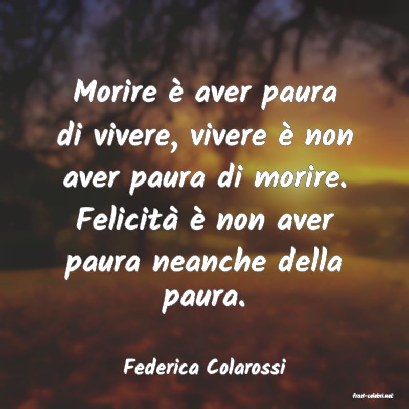 frasi di Federica Colarossi