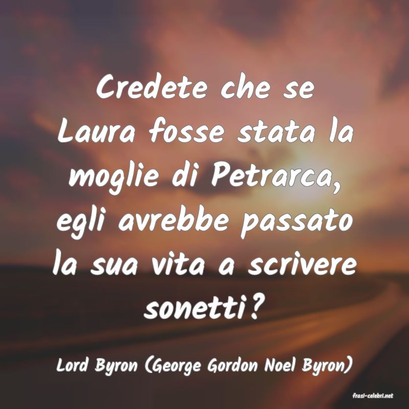 frasi di Lord Byron (George Gordon Noel Byron)