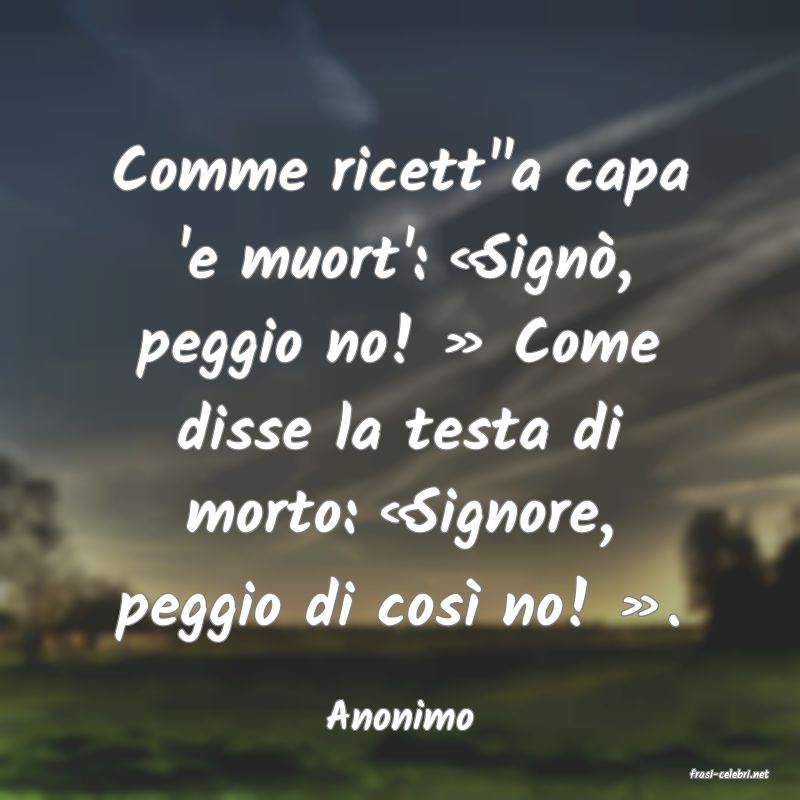 frasi di Anonimo