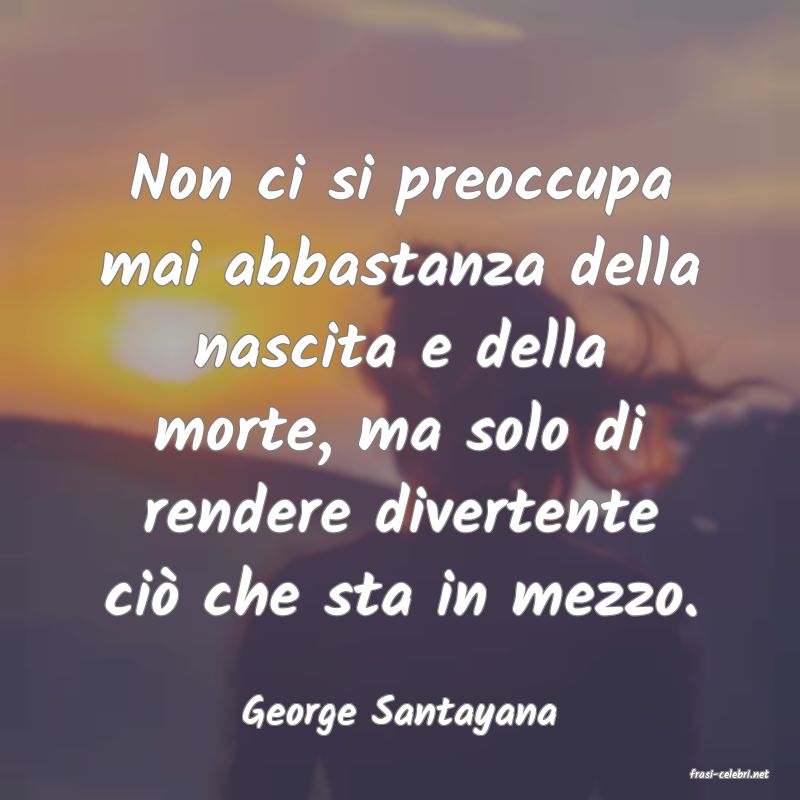 frasi di George Santayana