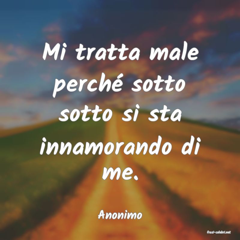 frasi di Anonimo