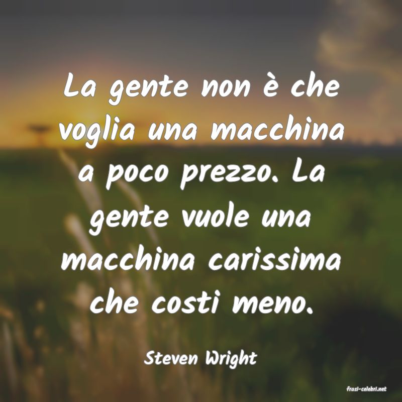 frasi di Steven Wright