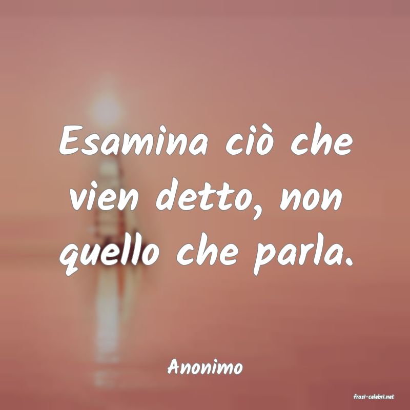 frasi di Anonimo