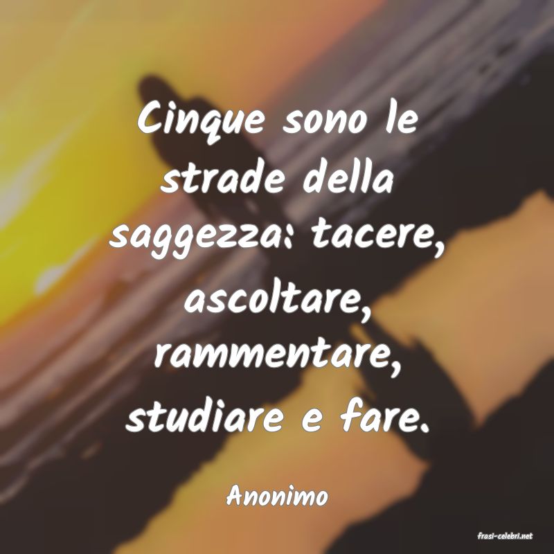 frasi di Anonimo