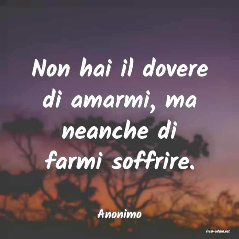 frasi di Anonimo