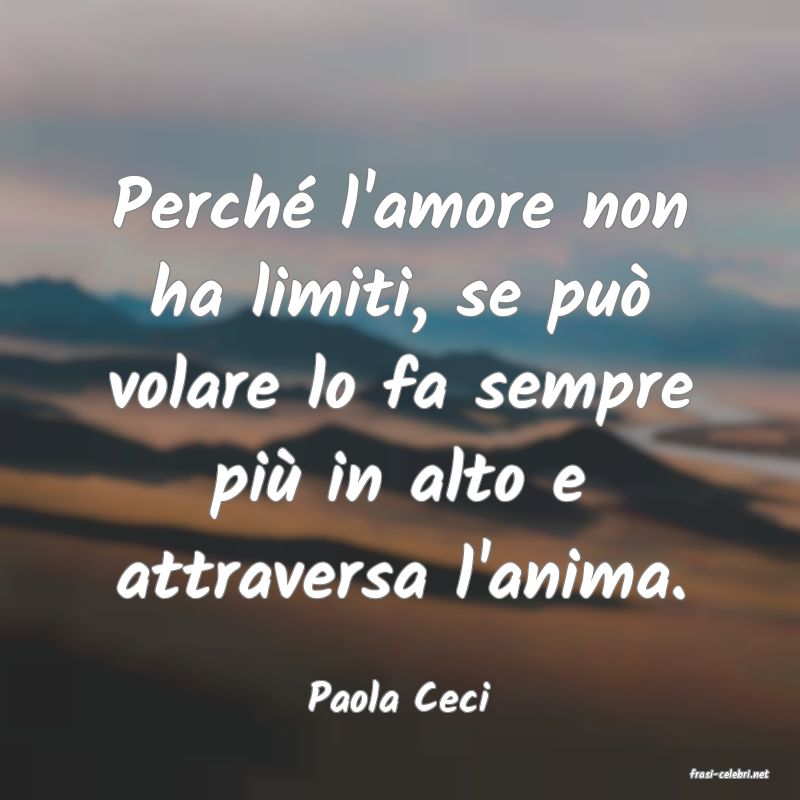 frasi di  Paola Ceci
