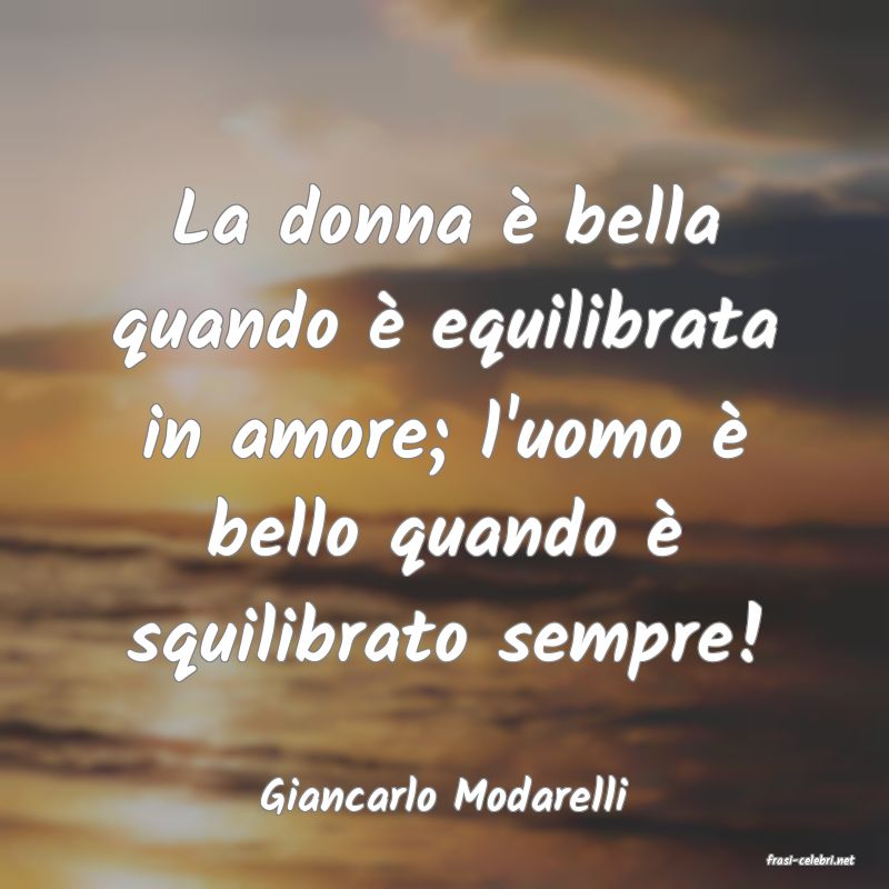 frasi di Giancarlo Modarelli