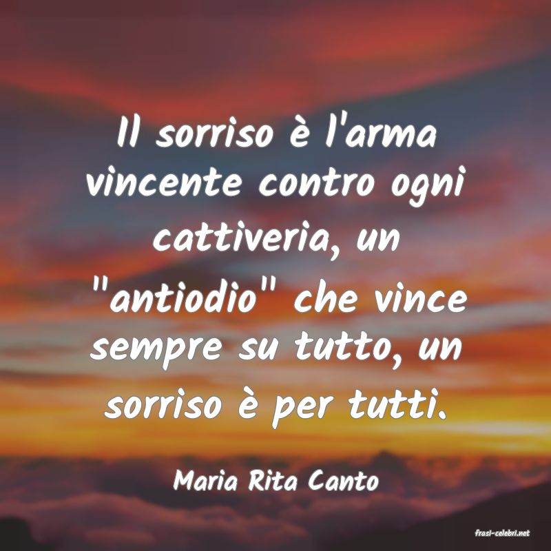 frasi di  Maria Rita Canto
