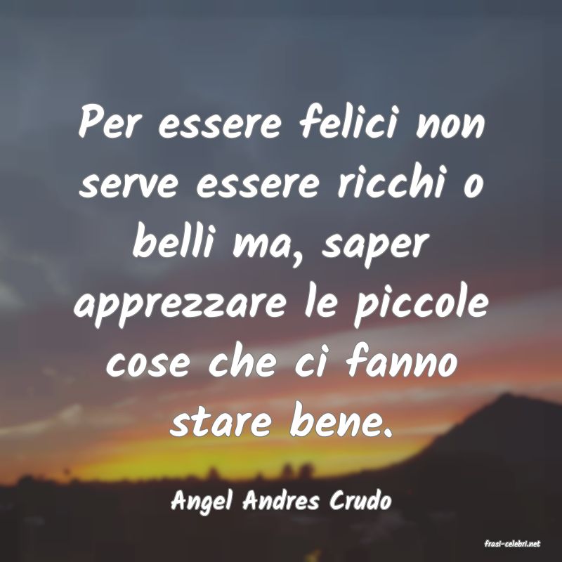 frasi di Angel Andres Crudo