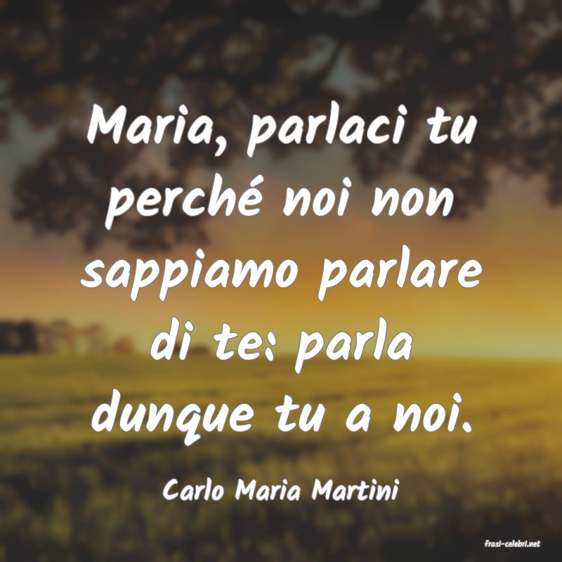 frasi di  Carlo Maria Martini
