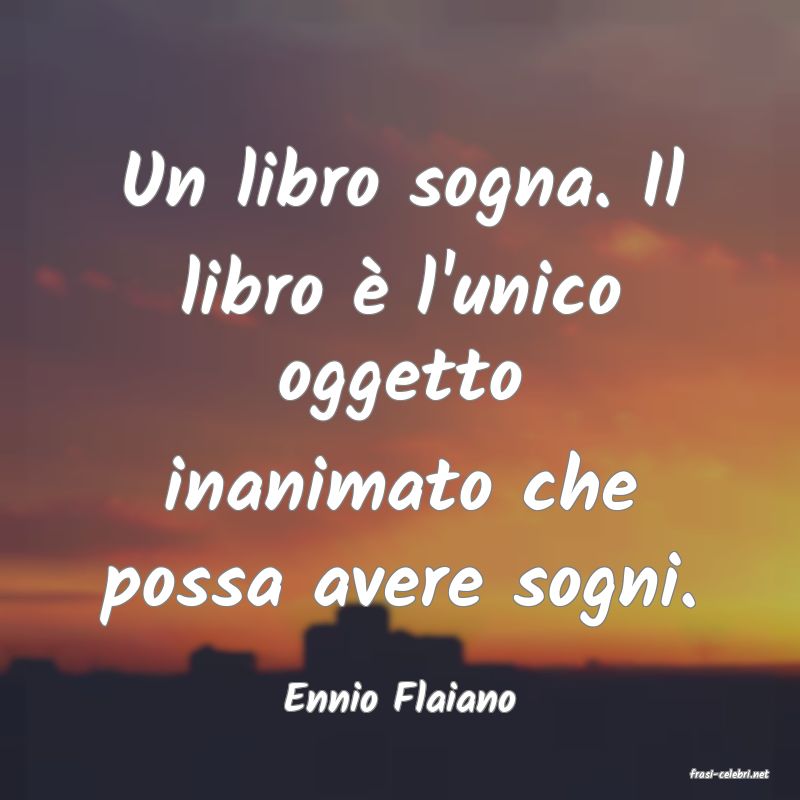 frasi di  Ennio Flaiano
