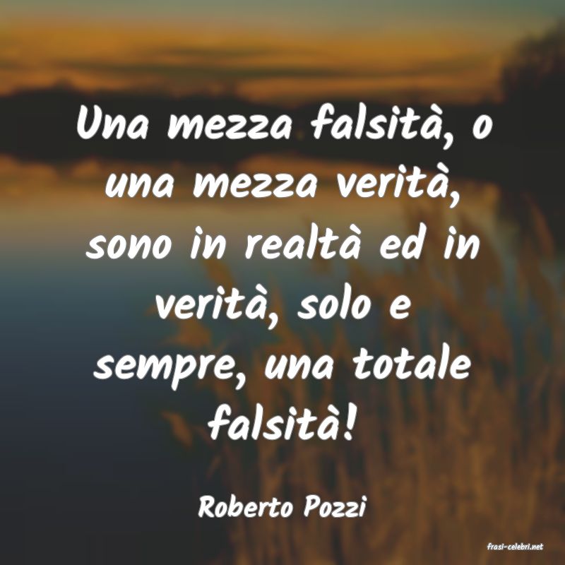 frasi di Roberto Pozzi