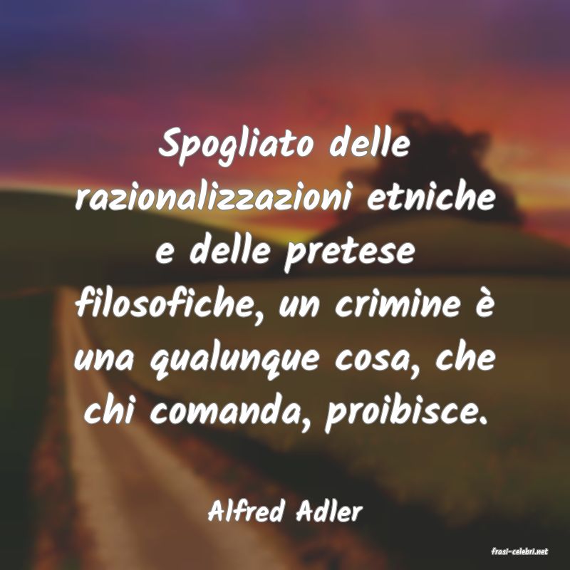 frasi di Alfred Adler