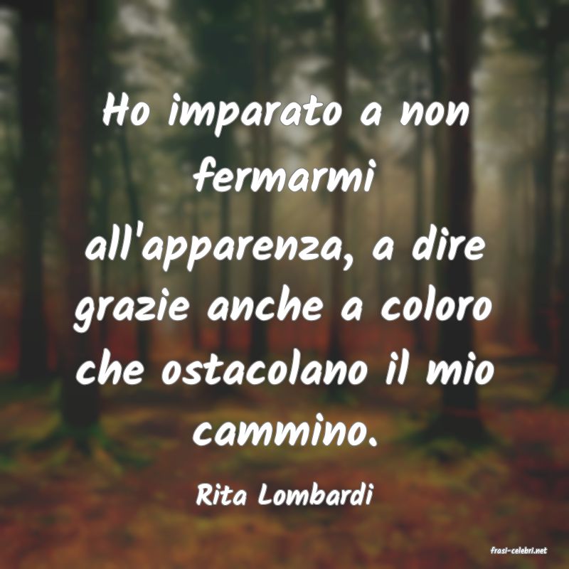 frasi di  Rita Lombardi
