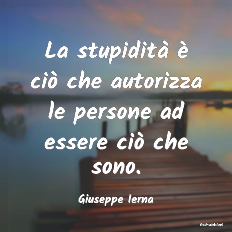 frasi di  Giuseppe Ierna
