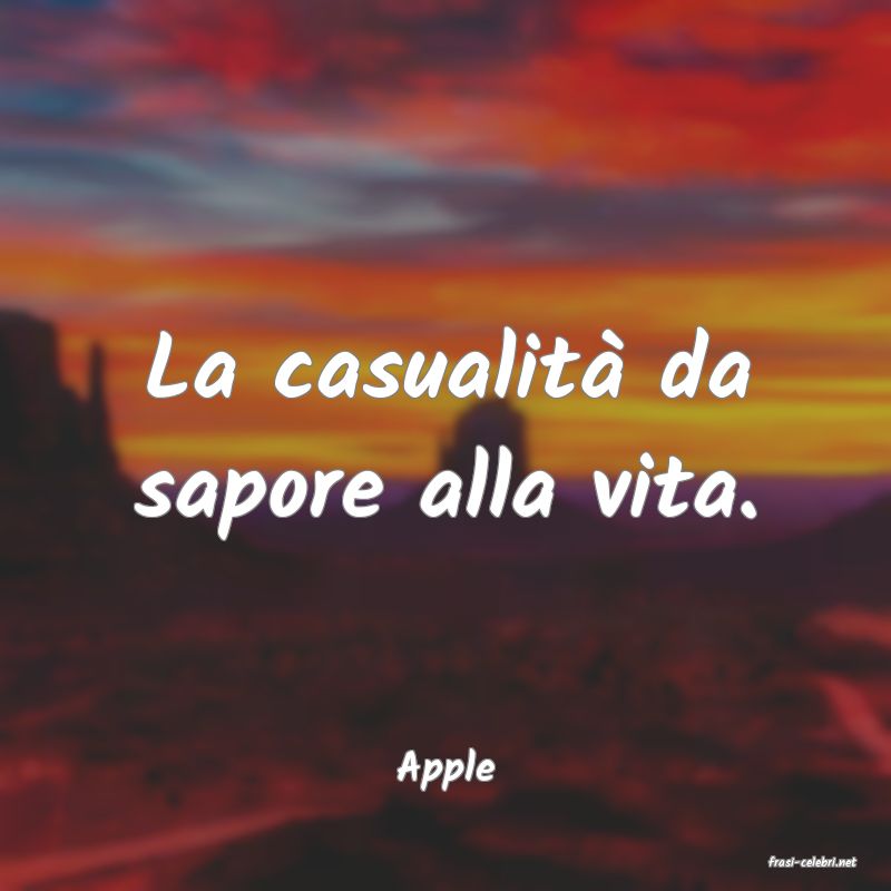 frasi di  Apple
