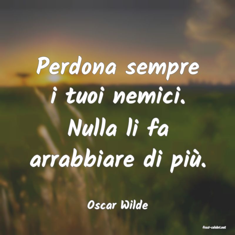 frasi di  Oscar Wilde
