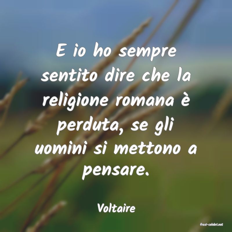 frasi di Voltaire