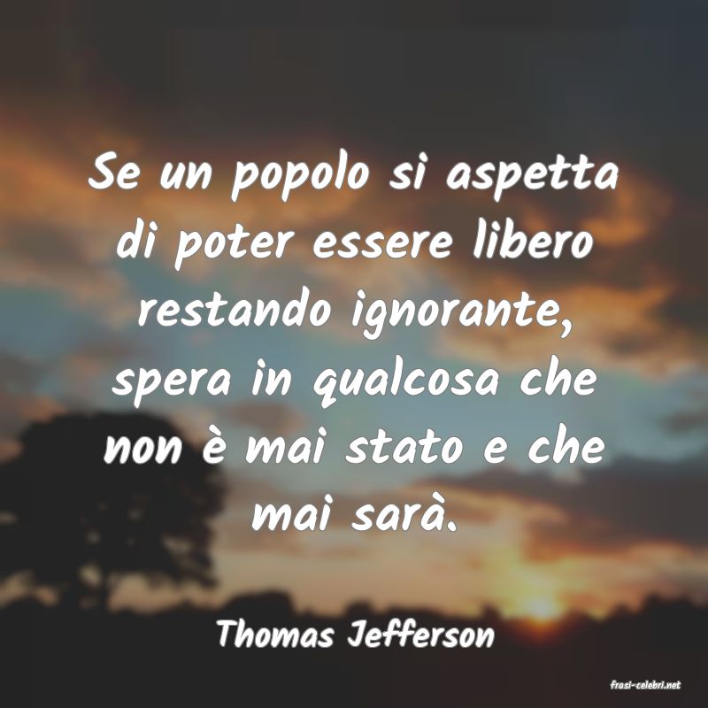 frasi di Thomas Jefferson