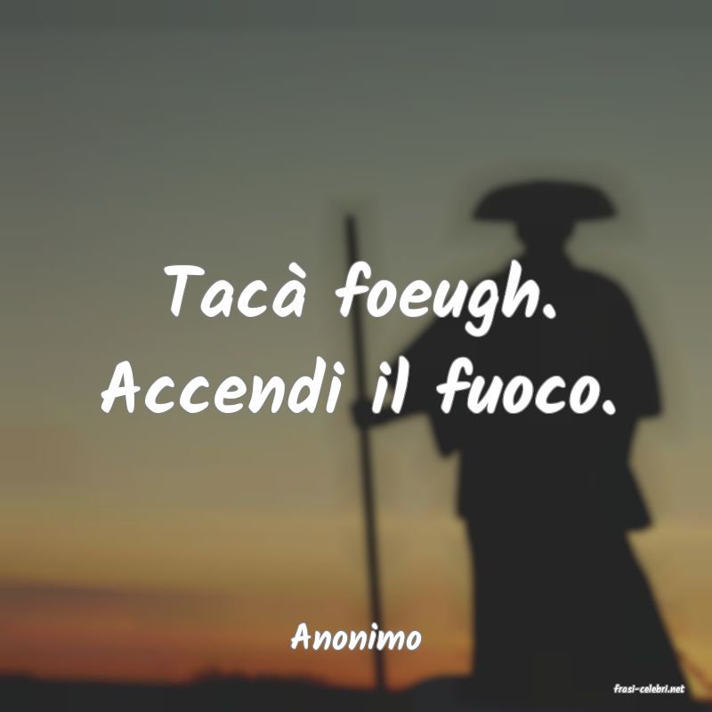 frasi di Anonimo